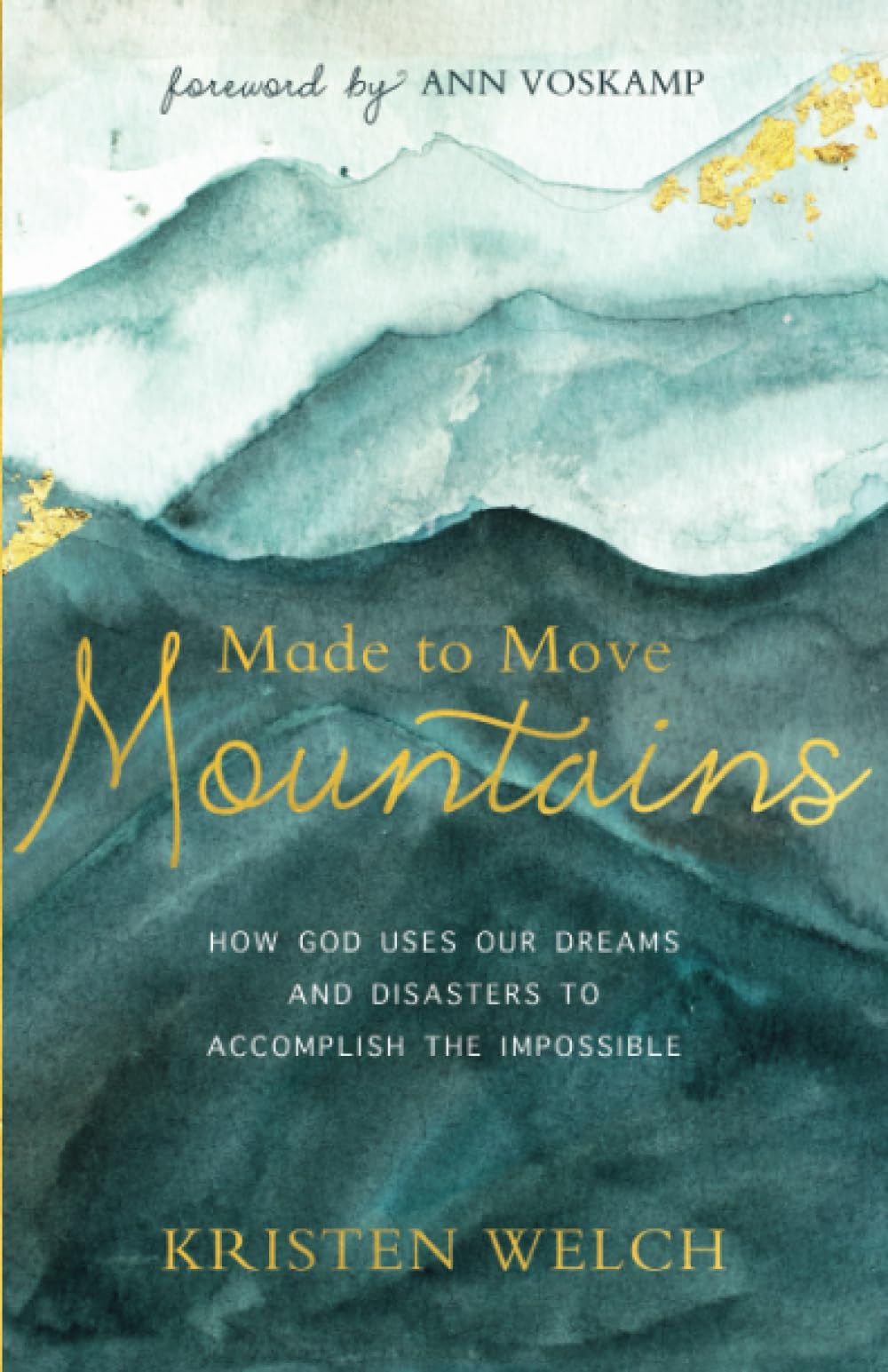 Made to Move Mountains
