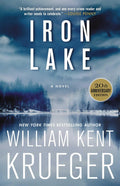Iron Lake (20th Anniversary Edition): A Novel (Cork OConnor Mystery Series)
