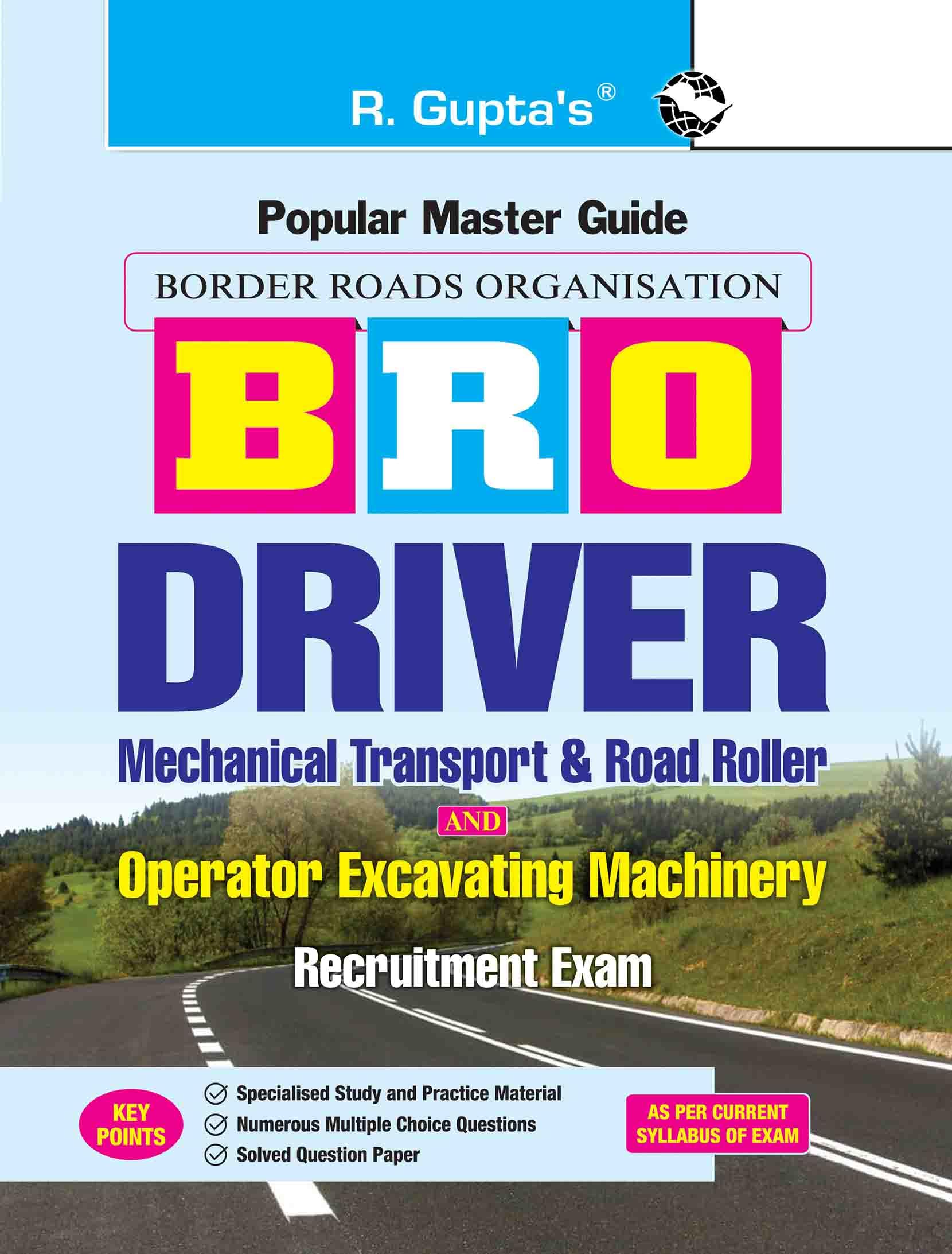 BRO: Driver (Mechanical Transport & Road Roller) and Operator Excavating Machinery Recruitment Exam Guide