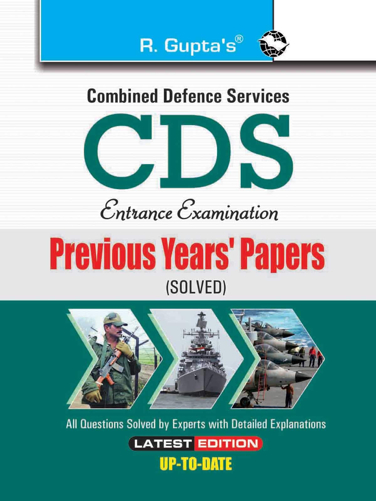 CDS (Combined Defence Services) Exam  Previous Years Papers (Solved)