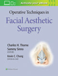 Operative Techniques In Facial Aesthetic Surgery (Hb 2020)