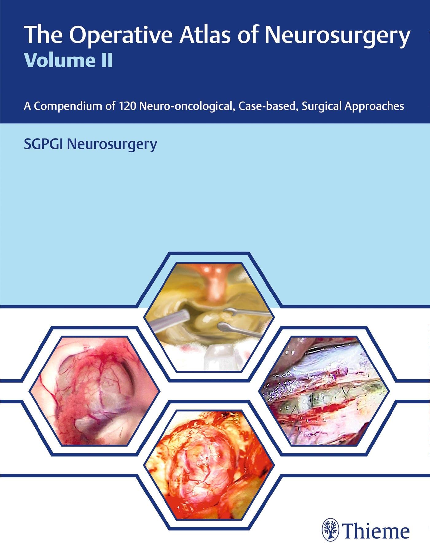 The Operative Atlas of Neurosurgery Vol2 1st Edition
