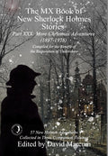 The MX Book of New Sherlock Holmes Stories Part XXX: More Christmas Adventures (18971928)