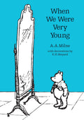 When We Were Very Young (WinniethePooh  Classic Editions)