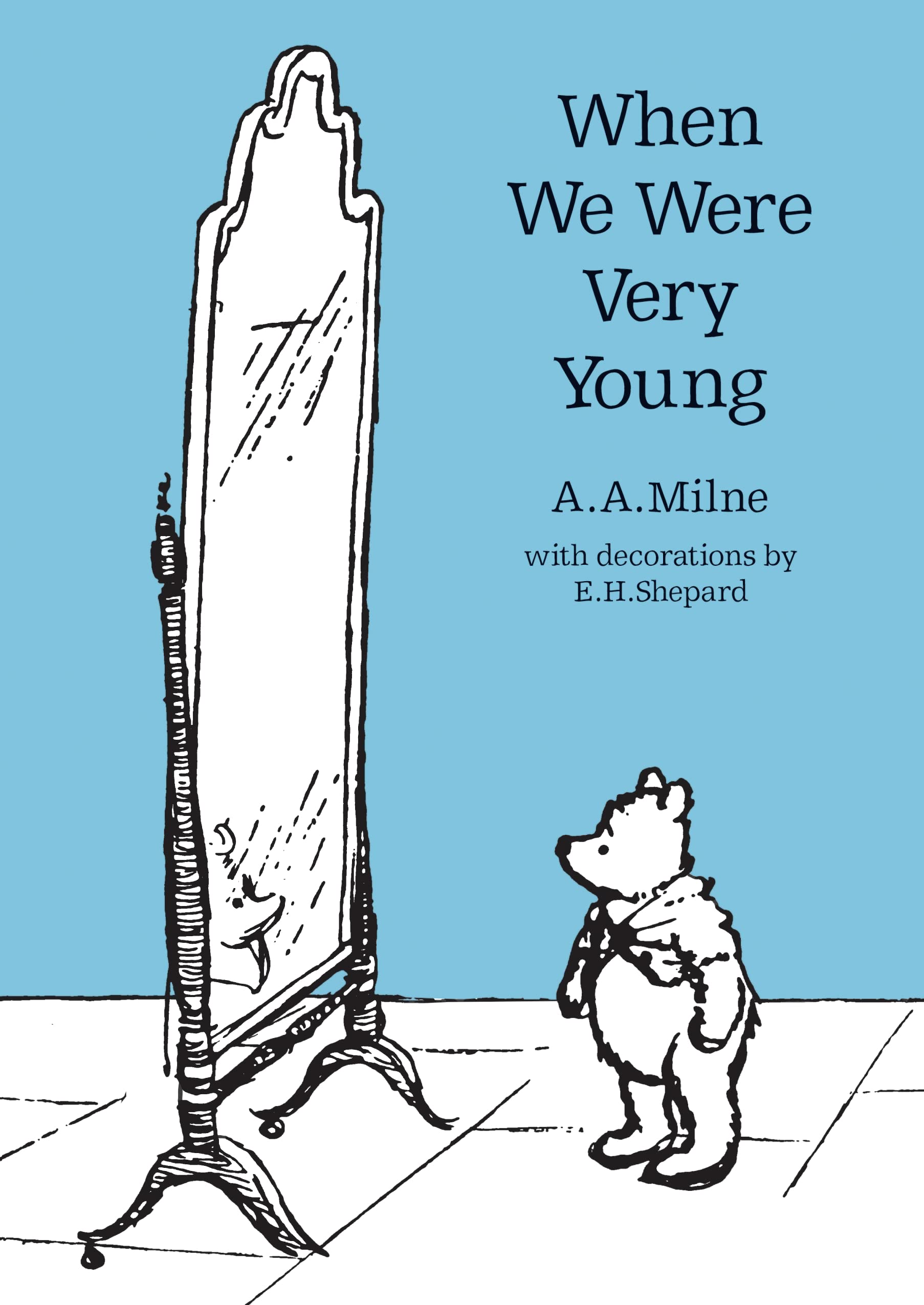 When We Were Very Young (WinniethePooh  Classic Editions)