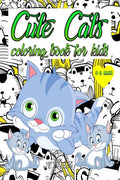 Cute Cats Coloring Book for Kids /        :   , 84   ,   /         ,             