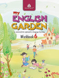 My English Garden Workbook  6