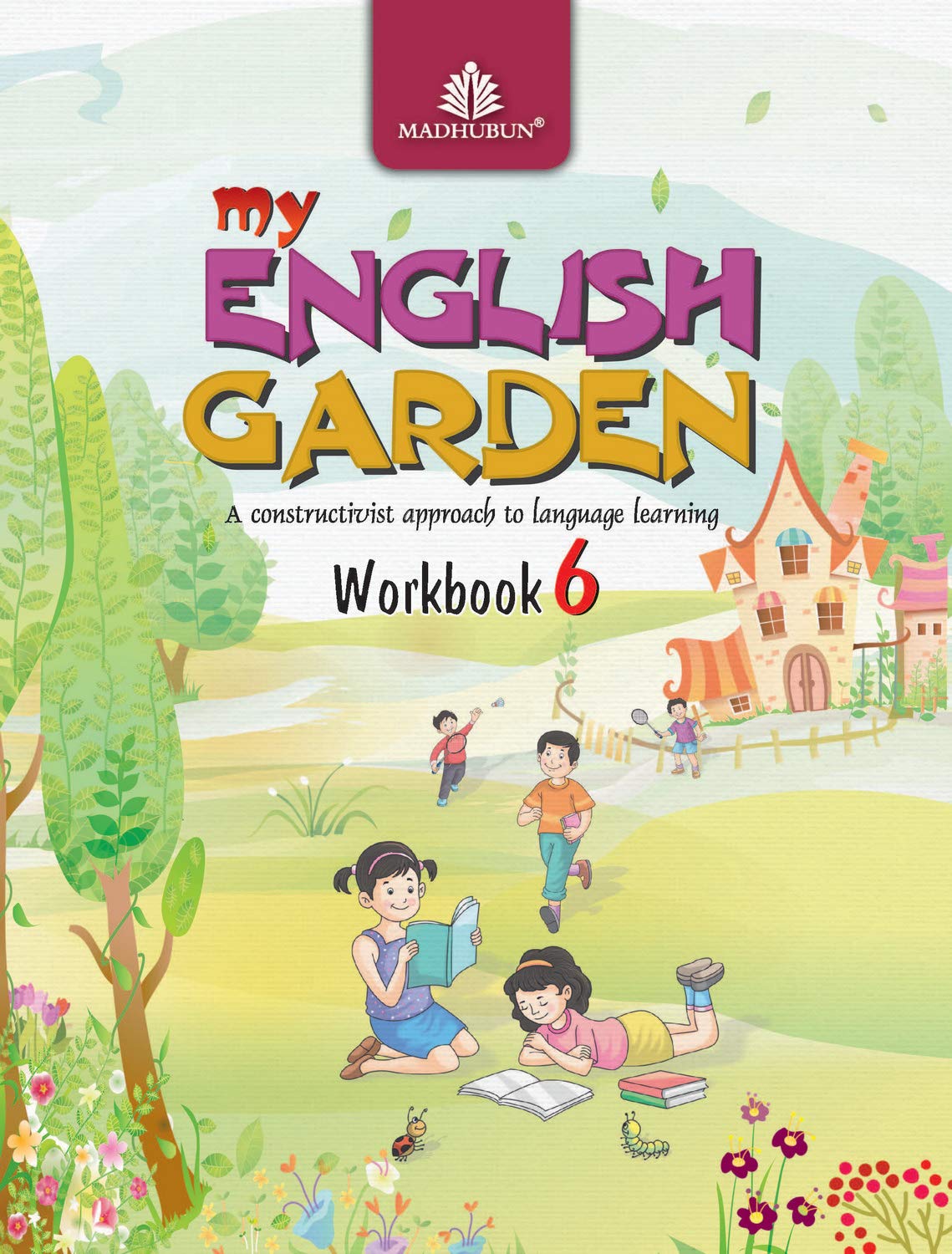 My English Garden Workbook  6