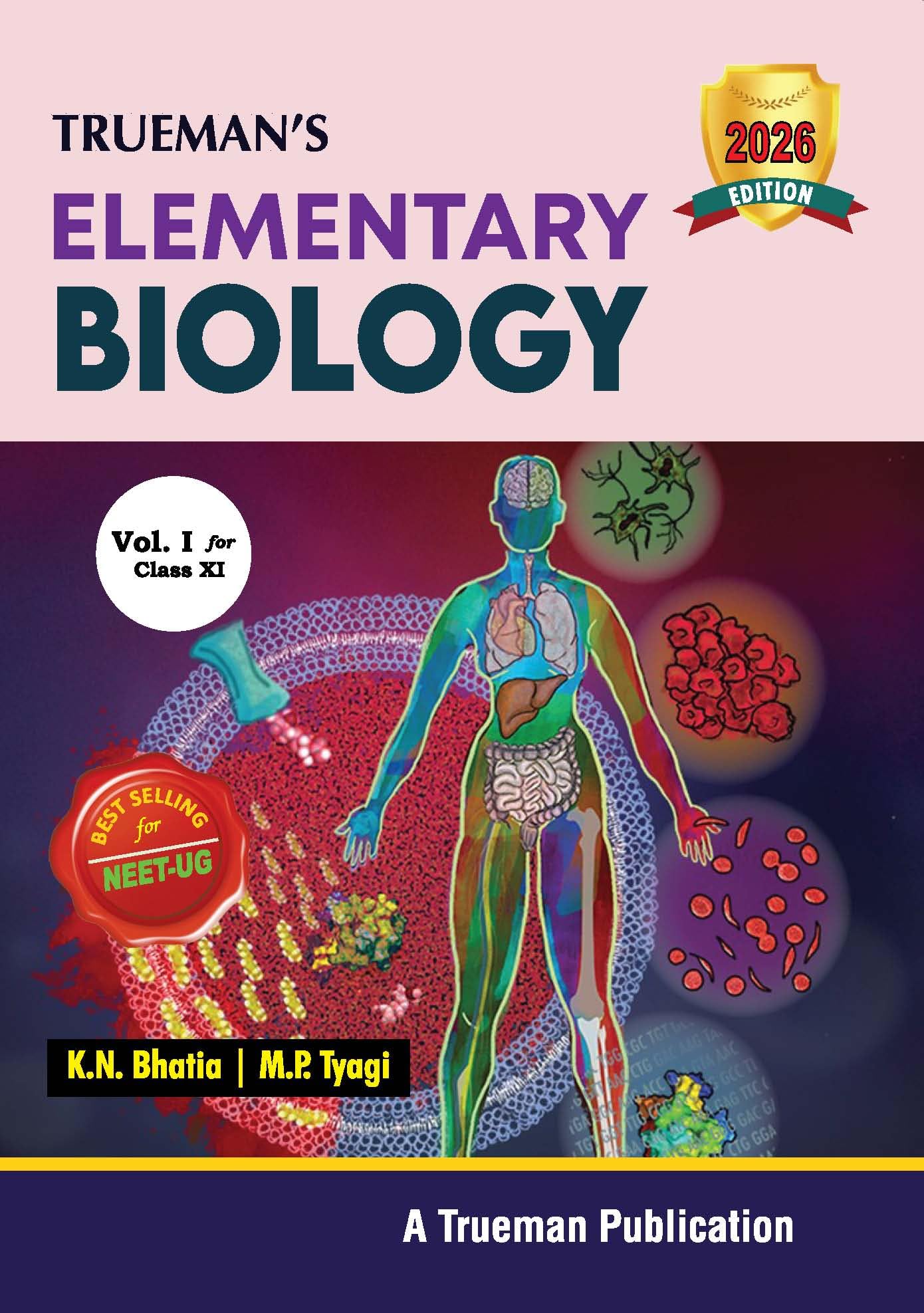 Elementary Biology Vol. I For Class 11 (Examination 20252026)