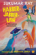 Habber Jabber Law : A Nonsense Adventure