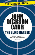 The Blind Barber (Dr Gideon Fell)