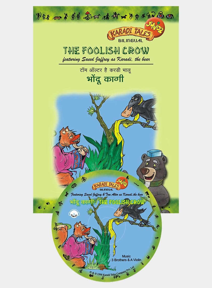 The Foolish Crow (Karadi Tales)