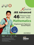 Xclusive Jee Advanced 46 Previous Year (1978  2023) Mathematics Chapterwise & Topicwise Solved Papers 2Nd Edition | IitJee Pyq