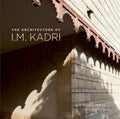 The Architecture Of I.M. Kadri