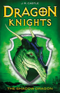 The Shadow Dragon: 2 (Dragon Knights)