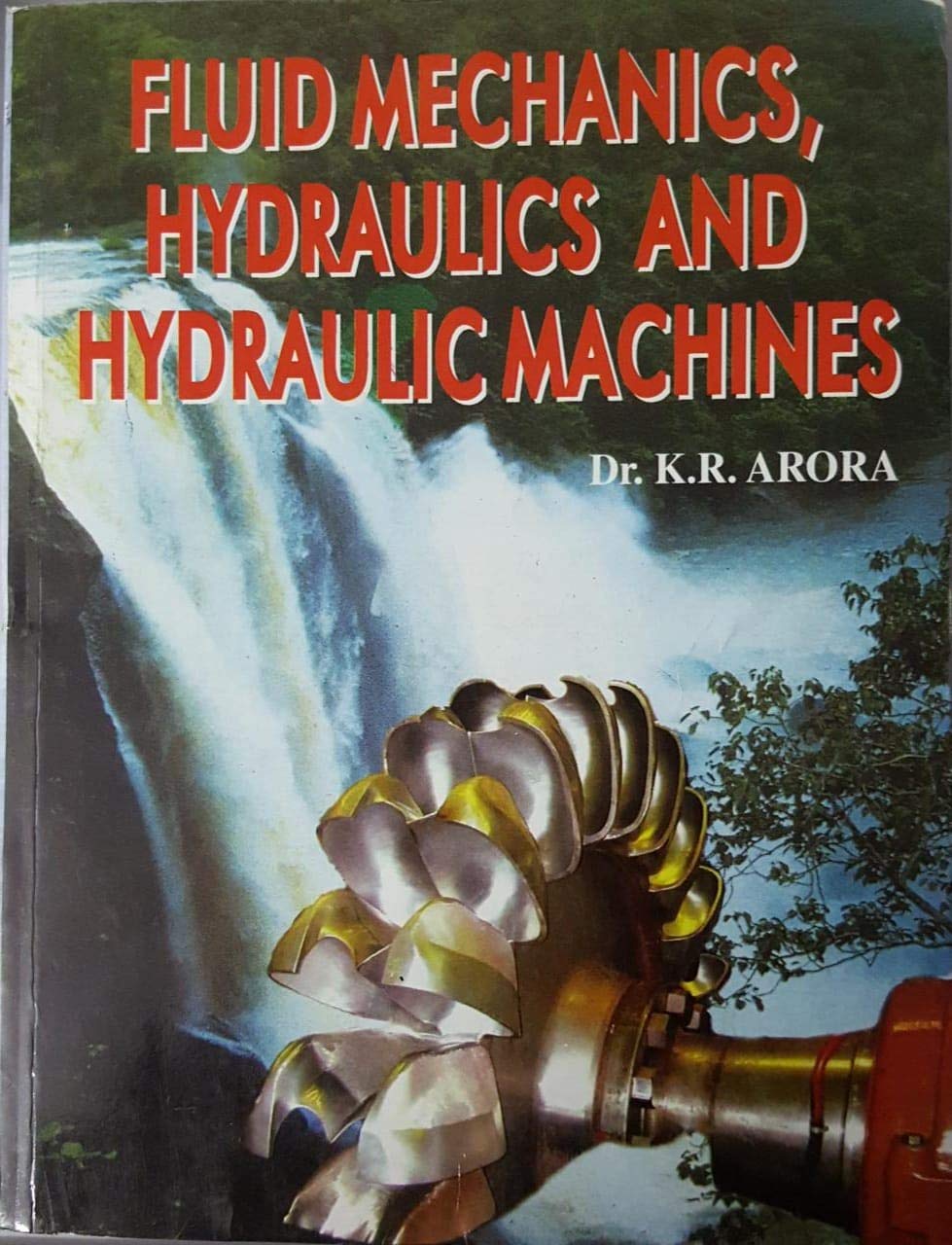 FLUID MECHANICS HYDRAULIC AND HYDRAULIC MACHINES