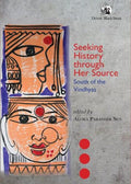 SEEKING HISTORY THROUGH HER SOURCE