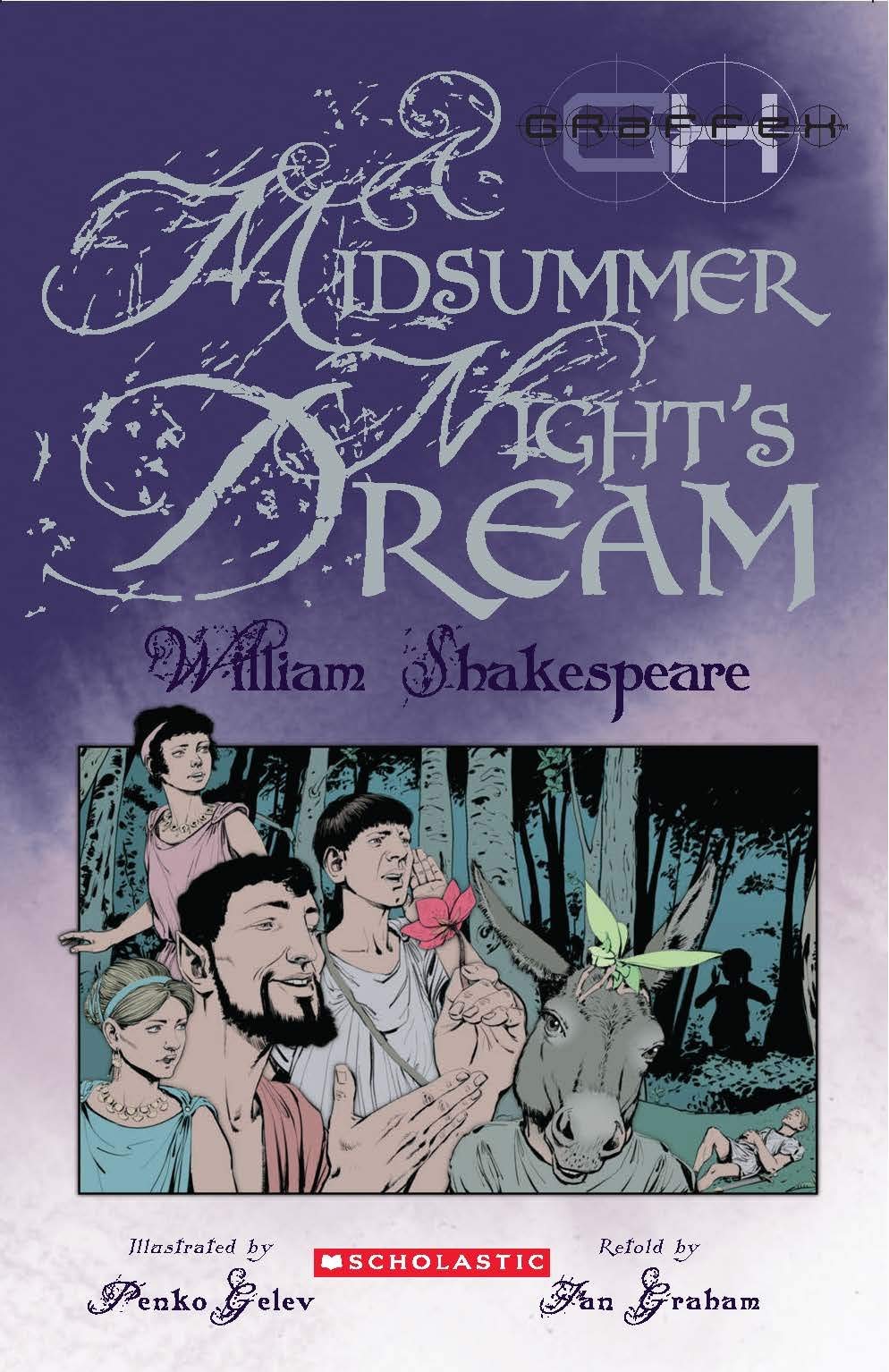 Graphic Shakespeare: A Midsummer NightS Dream