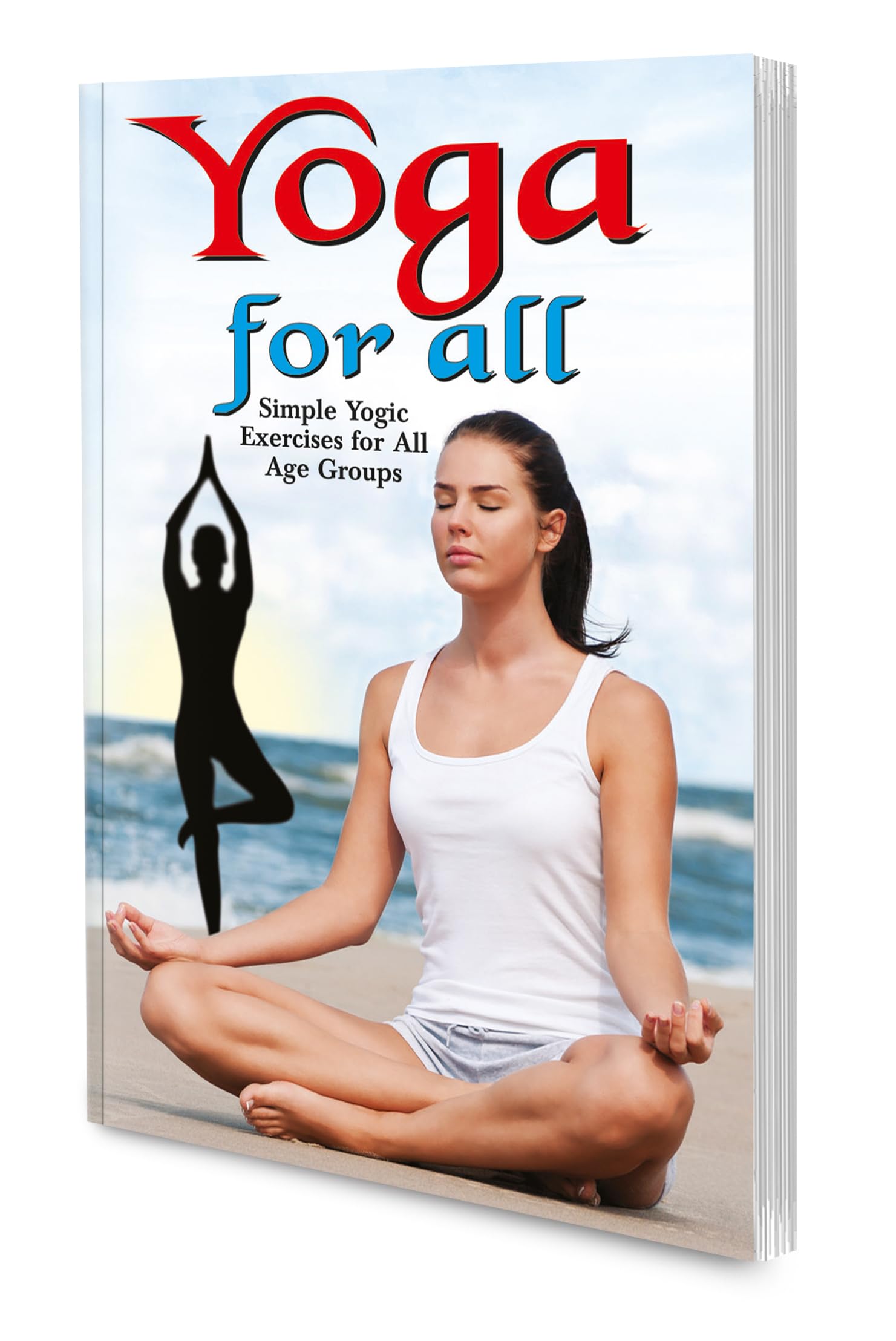 Yoga For All By Sawan