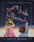 Seeing Kids Differently: Childrens Numerology