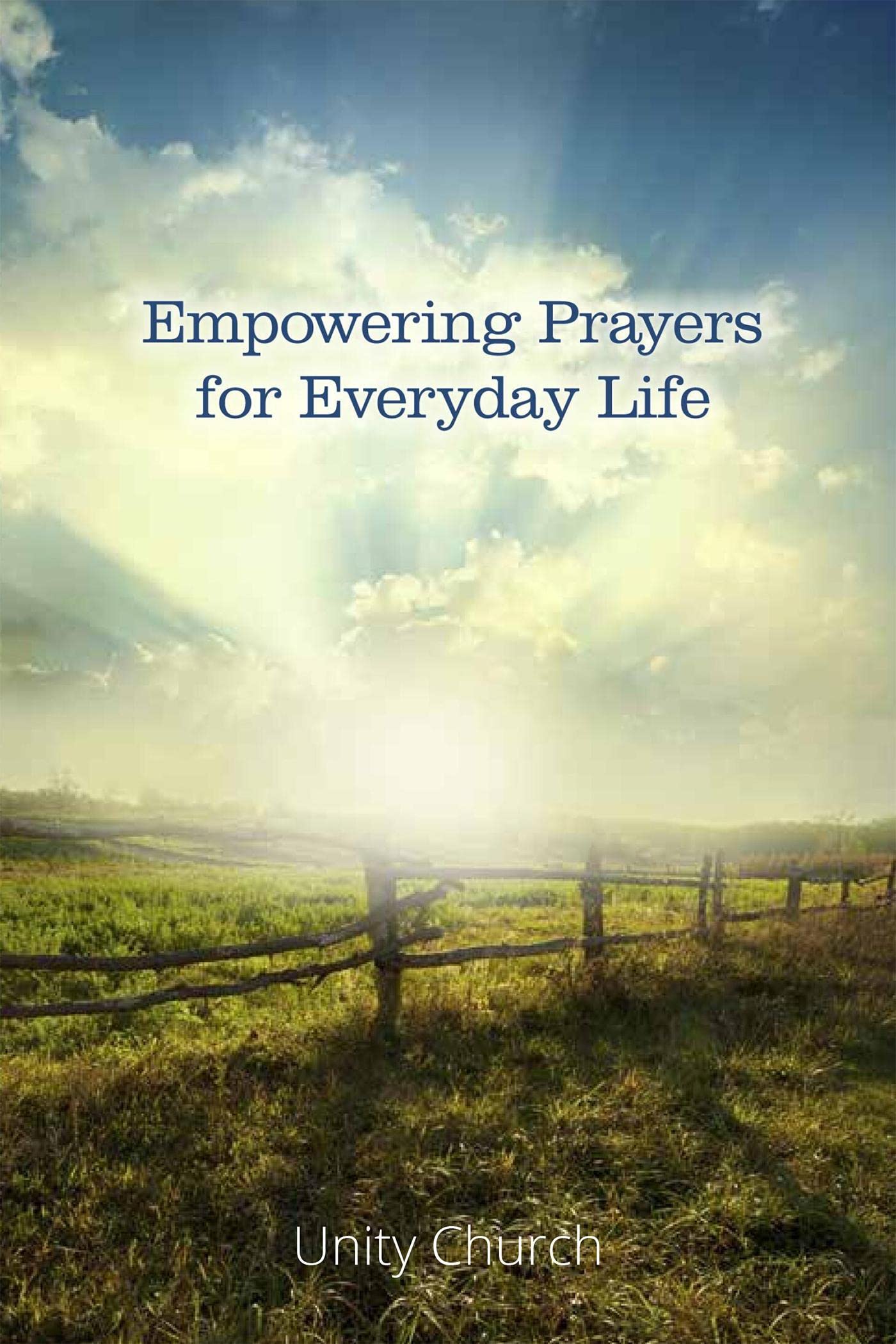 Empowering Prayers For Everyday Life