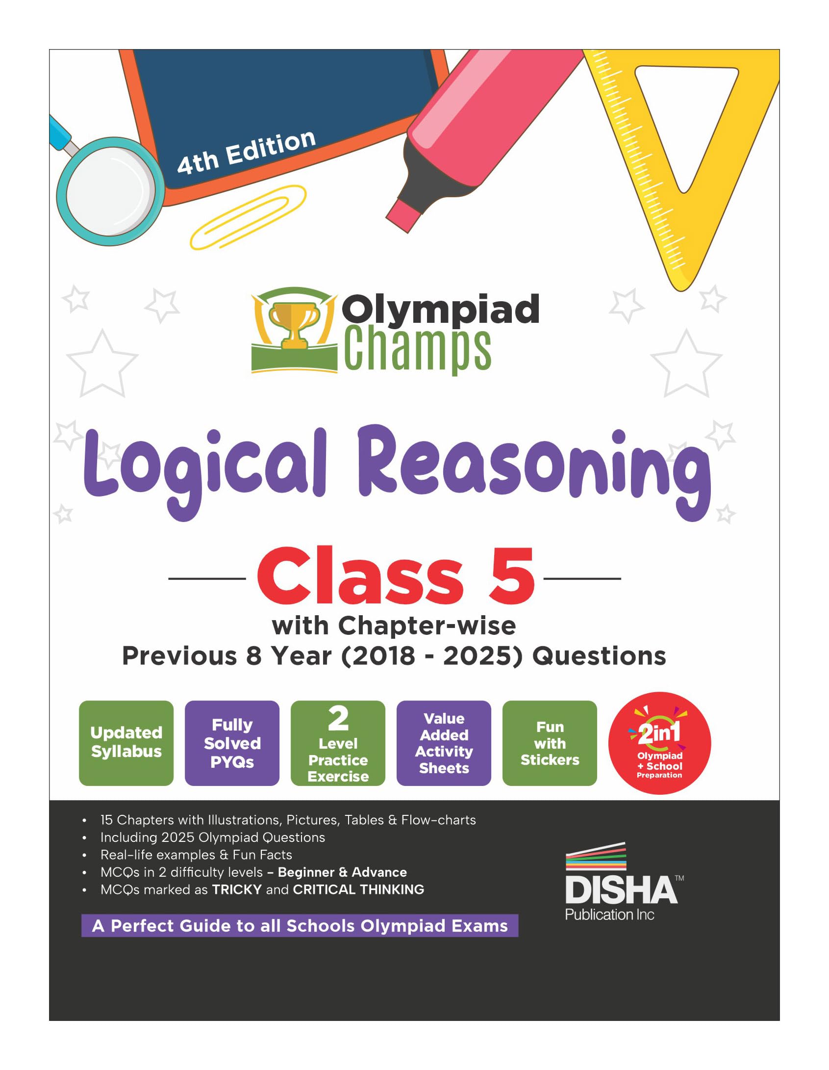 Disha Olympiad Champs Logical Reasoning Class 5 With ChapterWise Previous 8 Year (2018  2025) Questions 4Th Edition | 2026  2