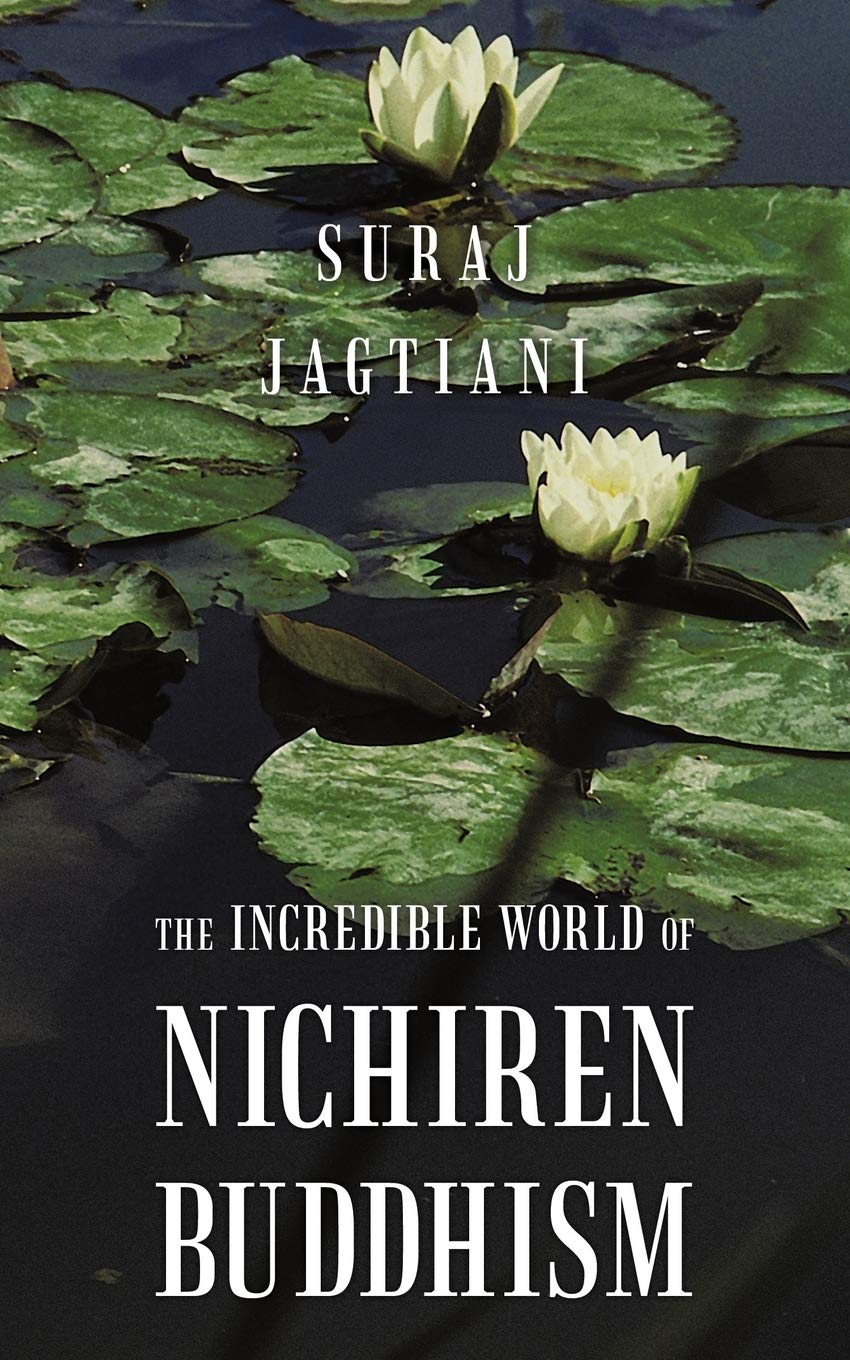 The Incredible World Of Nichiren Buddhism