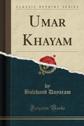 Umar Khayam (Classic Reprint)