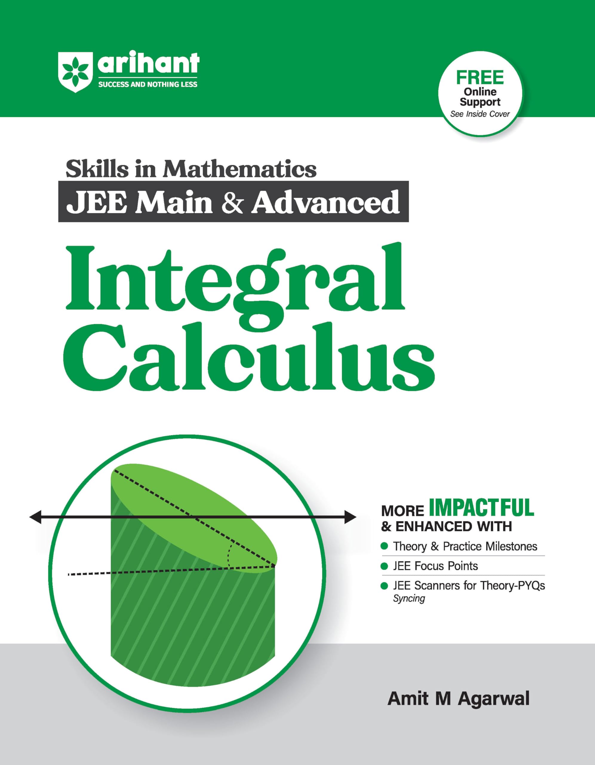 Arihant Skills In Mathematics For Jee Main & Advanced Integral Calculus | Fully Revised With Theory And Practice Milestones, Je