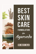 Best Skin Care Formulation In Ayurveda