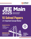 Arihant JEE Main 2025 January Session (2230 January) 10 Solved Papers with Important Concept Marker | Detailed Explanations, Ab