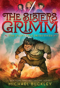 The FairyTale Detectives (The Sisters Grimm #1) (Volume 1) (Sisters Grimm, The, 1)