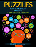 Puzzles for Parkinsons Patients: Large Print Version
