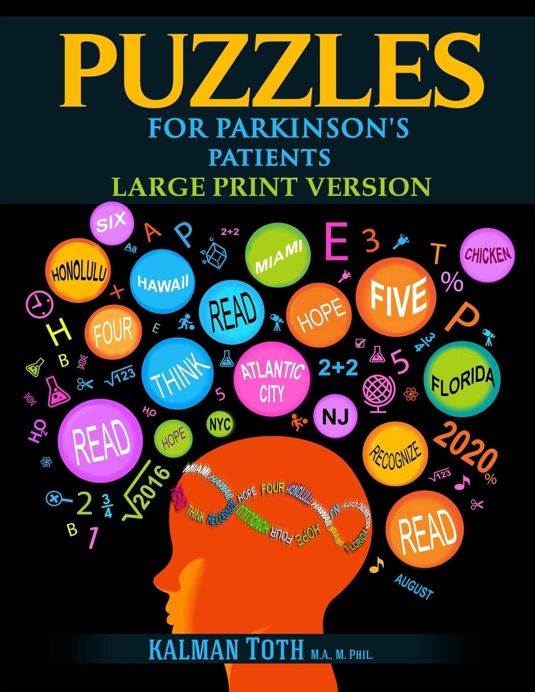 Puzzles for Parkinsons Patients: Large Print Version