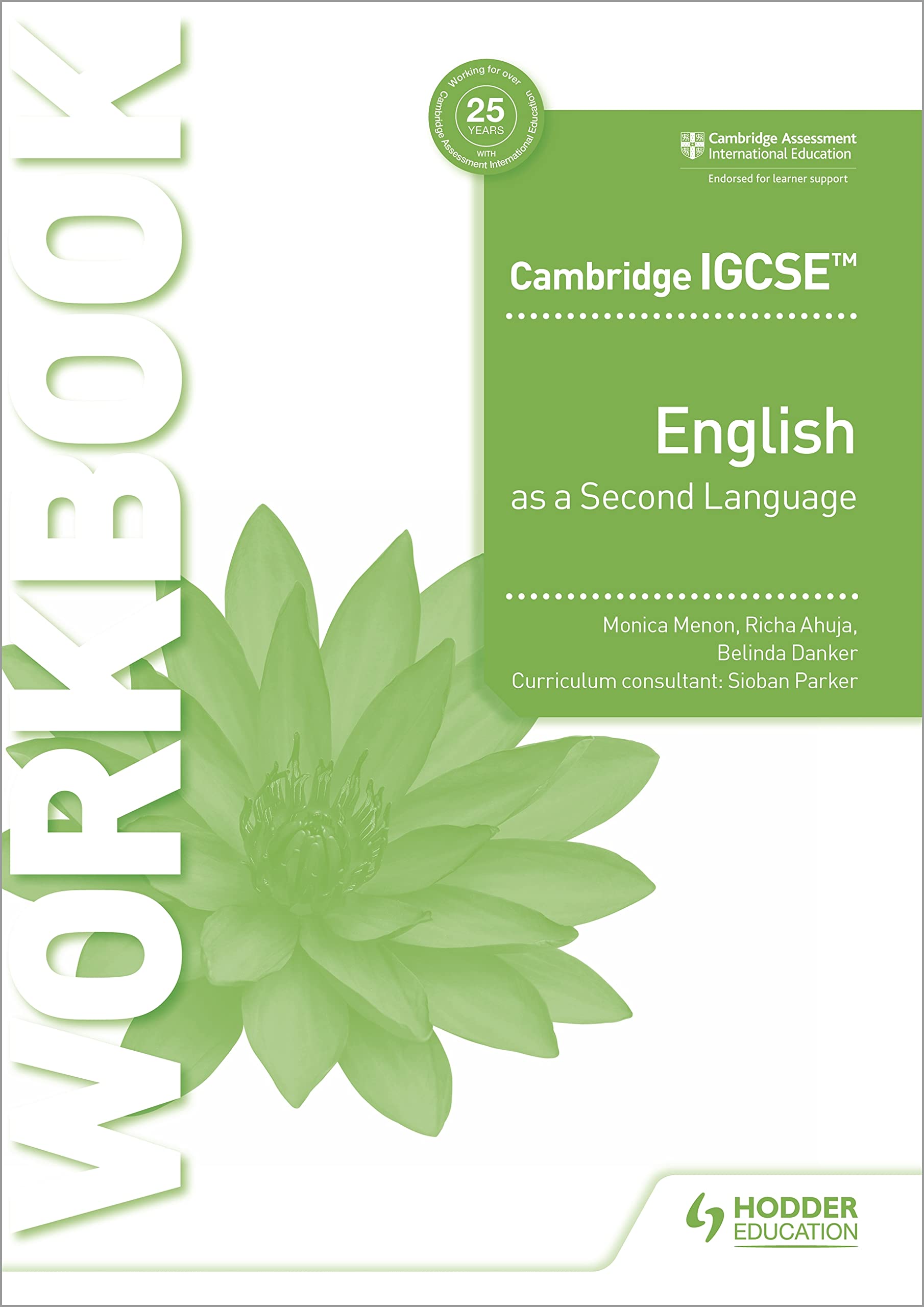 Cambridge Igcse English As A Second Language: Hodder Education Group