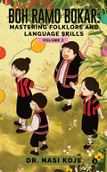 Boh Ramo Bokar: Mastering Folklore and Language Skills