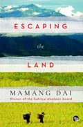 ESCAPING THE LAND