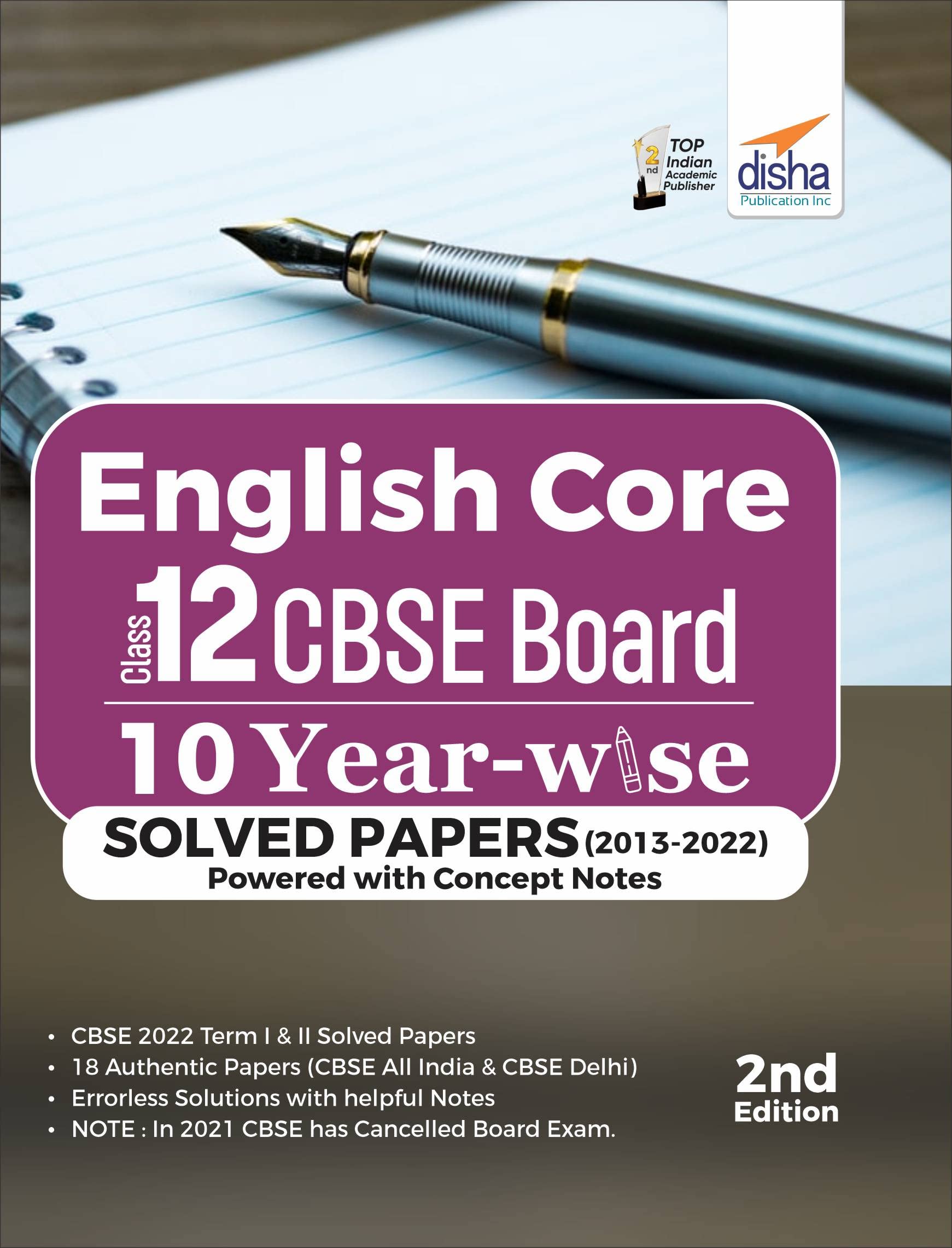 English Core Class 12 Cbse Board 10 YearWise Solved Papers (2013  2022) Powered With Concept Notes 2Nd Edition