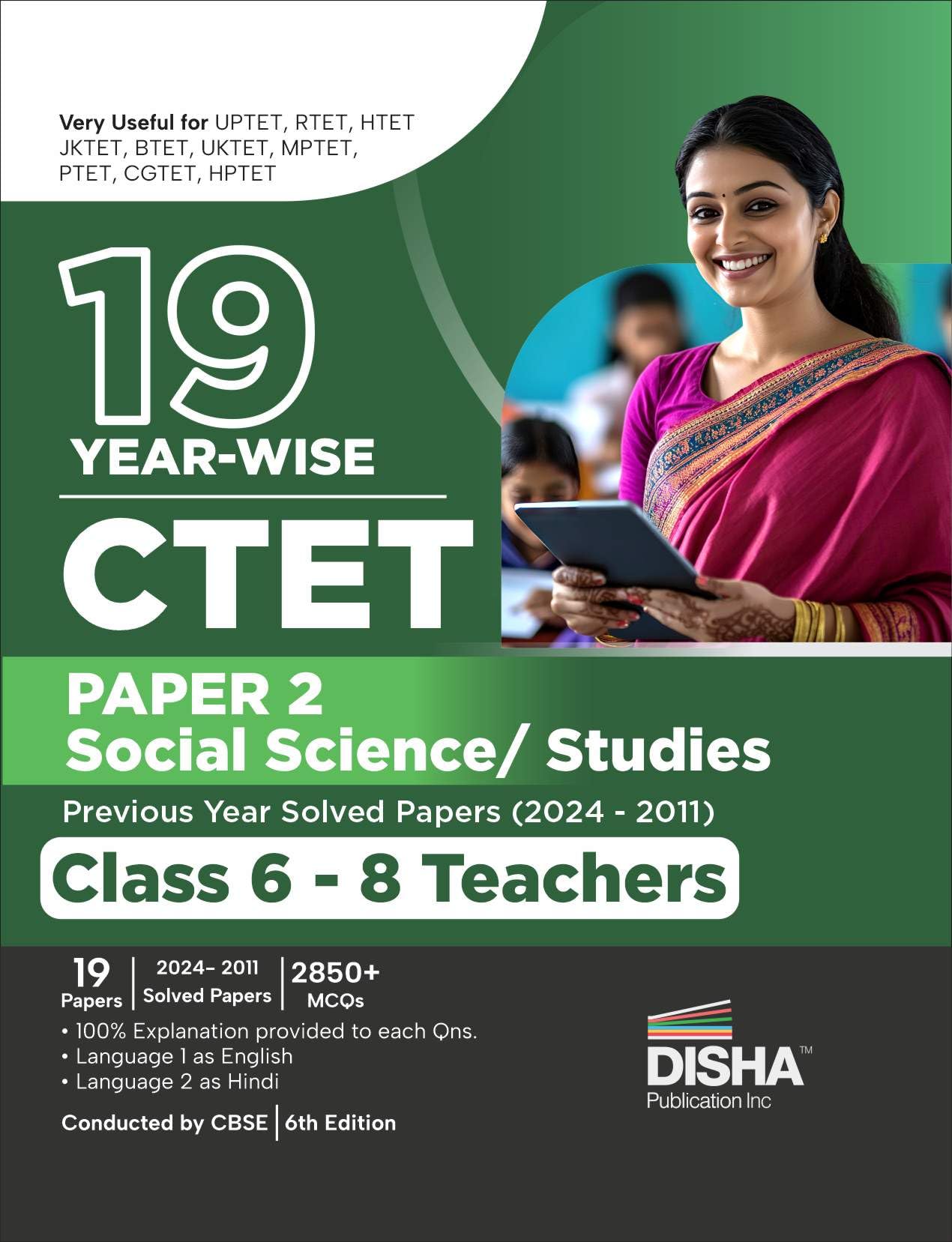 Disha 19 YearWise Ctet Paper 2 (Social Science/ Studies) Previous Year Solved Papers (2024  2011)  Class 6  8 Teachers  6Th