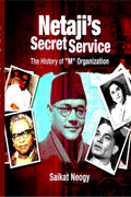 NetajiS Secret Service : The History Of M Organization