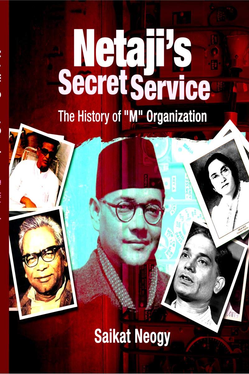 NetajiS Secret Service : The History Of M Organization