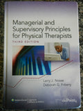 Managerial and Supervisory Principles for Physical Therapists