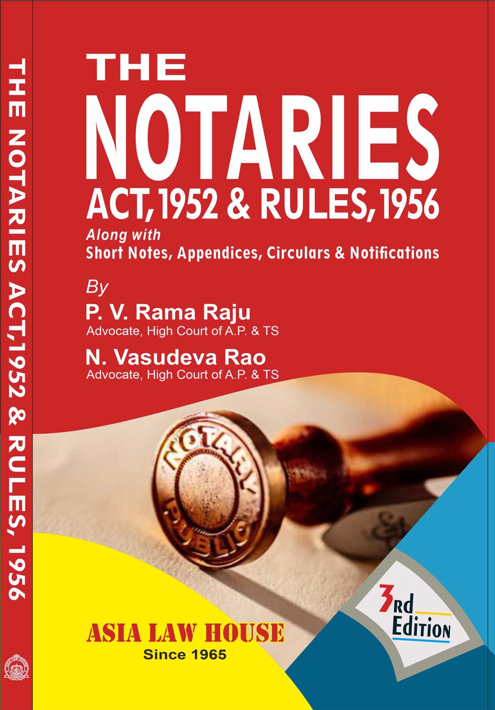 The Notaries Act, 1952 And Rules, 1956