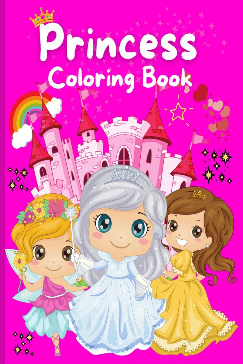 Princess Coloring Book : A Great Gift For Girls, Kids, Toddlers Ages 24 39 48 | Wonderful Coloring Book With 50 Unique And Cu