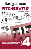 Daily Mail Pitcherwits  Volume 4 (The Daily Mail Puzzle Books)