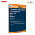 Taxmanns Unlawful Activities (Prevention) Act 1967 with Rules [Bare Act with Section Notes]  Consolidated & Authoritative Sta