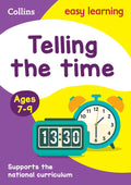 Collins Easy Learning Age 711  Telling Time Ages 79: New Edition