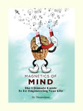 MAGNETICS OF THE MIND