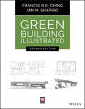 Green Building Illustrated, 2nd Edition