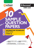 Arihant I Succeed CBSE Sample Question Papers Class 9 Information Technology (Code 402) Exam 2026 | 10 Solved & Practice Papers 